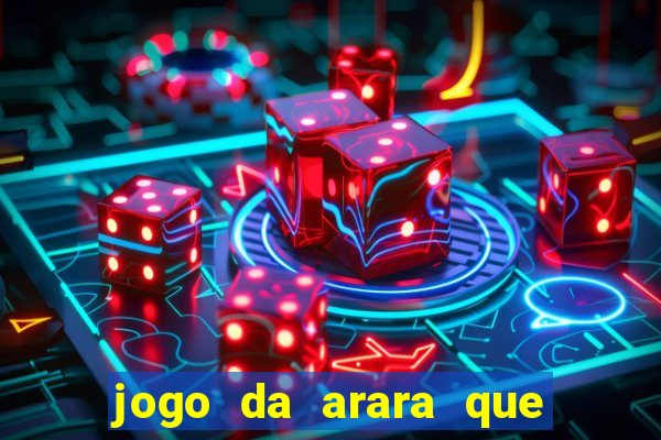 jogo da arara que ganha dinheiro